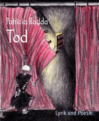 Tod - Patricia Radda - E-Book