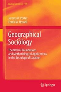 Geographical Sociology - Jeremy R. Porter - E-Book