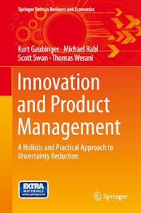 Innovation and Product Management - Kurt Gaubinger - E-Book