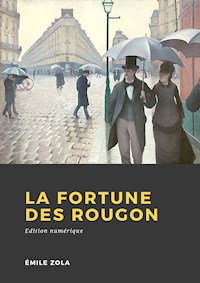 La fortune des Rougon - Emile Zola - E-Book