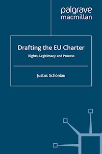 Drafting the EU Charter - J. Schönlau - E-Book