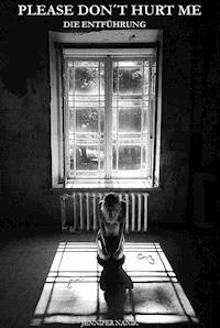 Please don't hurt me - Jennifer Nanik - E-Book