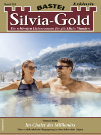 Silvia-Gold 228 - Felicia Blum - E-Book