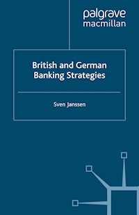 British and German Banking Strategies - S. Janssen - E-Book