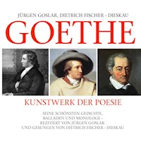 Goethe: Kunstwerk Der Poesie - Johann Wolfgang von Goethe - Hörbuch