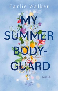 My Summer Bodyguard - Carlie Walker - E-Book