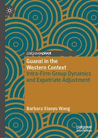 Guanxi in the Western Context - Barbara Xiaoyu Wang - E-Book