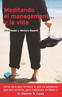 Meditando el management… y la vida - Ventura Ruperti - E-Book
