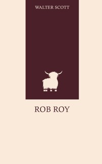 Rob Roy - Walter Scott - E-Book