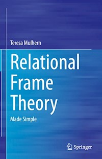 Relational Frame Theory - Teresa Mulhern - E-Book