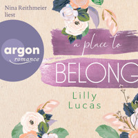 A Place to Belong - Cherry Hill, Band 3 (Ungekürzte Lesung) - Lilly Lucas - Hörbuch
