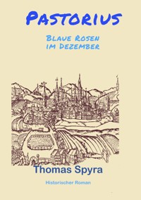 Pastorius - Thomas Spyra - E-Book