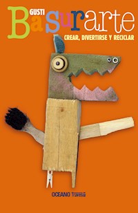 Basurarte - Gusti - E-Book