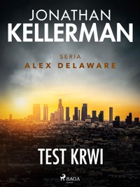 Test krwi - Jonathan Kellerman - E-Book
