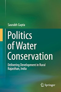 Politics of Water Conservation - Saurabh Gupta - E-Book