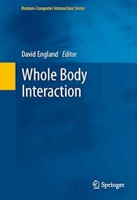Whole Body Interaction -  - E-Book