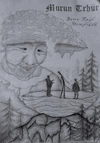 Murun Trhür - Dame Ralf Steinfeldt - E-Book