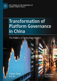 Transformation of Platform Governance in China - Yuhao Jiang - E-Book
