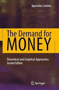 The Demand for Money - Apostolos Serletis - E-Book