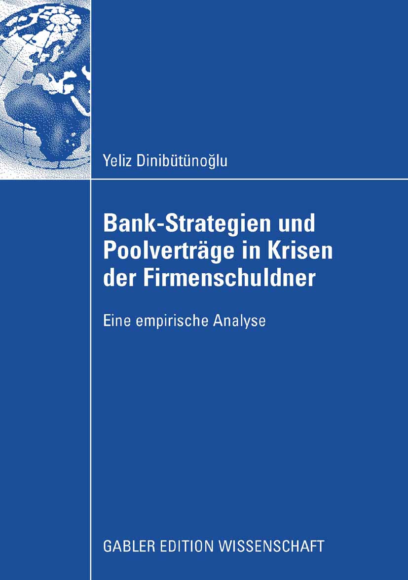 Bank-Strategien und Poolverträge in Krisen der Firmenschuldner - Yeliz Dinibütünoglu - E-Book