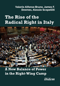 The Rise of the Radical Right in Italy - Valerio Alfonso Bruno - E-Book