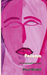 Paloma - Paul Riedel - E-Book