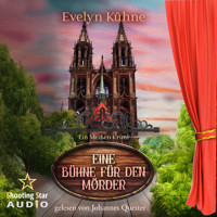 Eine Bühne für den Mörder: Ein Meißen-Krimi - Ein Fall für Winter und Stier, Band 3 (ungekürzt) - Evelyn Kühne - Hörbuch