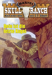 Skull-Ranch 39 - Dan Roberts - E-Book