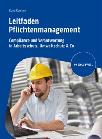 Leitfaden Pflichtenmanagement - Kuno Karsten - E-Book