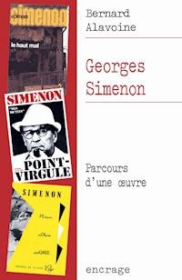 Georges Simenon - Bernard Alavoine - E-Book