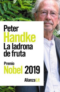La ladrona de fruta - Peter Handke - E-Book