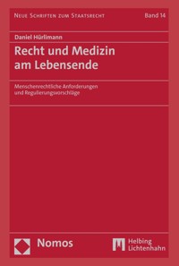 Recht und Medizin am Lebensende - Daniel Hürlimann - kostenlos E-Book