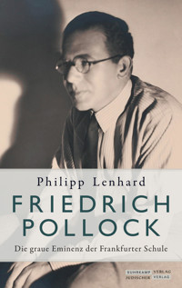 Friedrich Pollock - Philipp Lenhard - E-Book