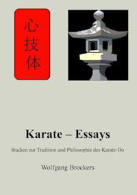 Karate – Essays - Wolfgang Brockers - E-Book