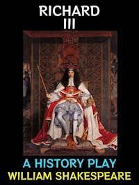 Richard III - William Shakespeare - E-Book