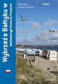 Wybrzeż e Bałtuku w Meklemburgii-Pomorzu Przednim - Wolf Karge - E-Book