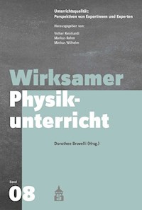 Wirksamer Physikunterricht -  - E-Book