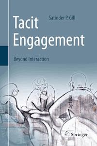 Tacit Engagement - Satinder P. Gill - E-Book