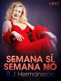 Semana sí, semana no - B. J. Hermansson - E-Book