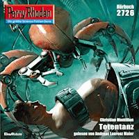 Perry Rhodan 2726: Totentanz - Christian Montillon - Hörbuch