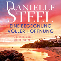 Eine Begegnung voller Hoffnung - Danielle Steel - Hörbuch