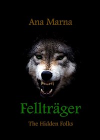 Fellträger - Ana Marna - E-Book