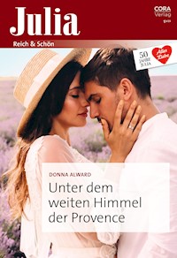 Unter dem weiten Himmel der Provence - Donna Alward - E-Book