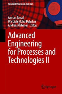 Advanced Engineering for Processes and Technologies II -  - E-Book