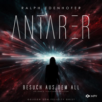 Antarer - Ralph Edenhofer - Hörbuch