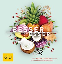 Besser Esser - Tanja Dusy - E-Book