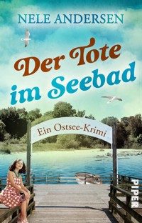 Der Tote im Seebad - Nele Andersen - E-Book