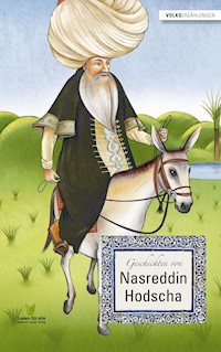 Geschichten von Nasreddin Hodscha - Remke van Veelen - E-Book