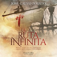 La ruta infinita - José Calvo Poyato - Hörbuch
