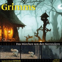 Das Märchen von den Sterntalern - Gebrüder Grimm - Hörbuch